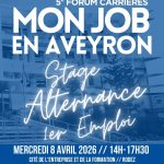 Mon Job en Aveyron : 5e Forum Carrières pour un stage, une alternance, un 1er emploi (8/04)
