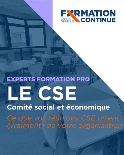 Formation Continue – Ce que vos réunions CSE disent (vraiment) de votre organisation 