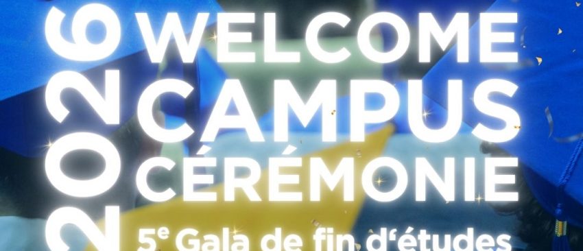 WELCOME CAMPUS CEREMONIE 2026 : Campus XIIe Avenue célèbre ses étudiants « promo 2026 »